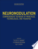 Neuromodulation : comprehensive textbook of principles, technologies, and therapies /