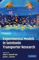 Experimental models in serotonin transporter research /