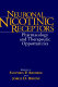 Neuronal nicotinic receptors : pharmacology and therapeutic opportunities /