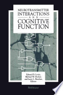 Neurotransmitter interactions and cognitive function /