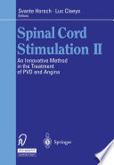 Spinal cord stimulation II : an innovative method in the treatment of PVD and angina /
