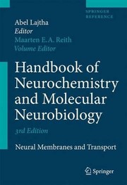 Handbook of neurochemistry and molecular neurobiology.
