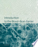 Introduction to the blood-brain barrier : methodology, biology, and pathology /