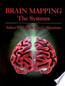 Brain mapping : the systems /