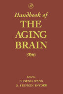 Handbook of the aging brain /