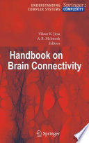 Handbook of brain connectivity /