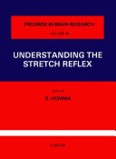 Understanding the stretch reflex /