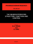 The neurohypophysis, structure, function, and control : proceedings of the 3rd International Conference on the Neurohypophysis, held at Babraham, Cambridge (U.K.), on September 14-16th, 1982 /