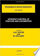 Afferent control of posture and locomotion /