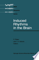 Induced rhythms in the brain /