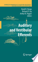 Auditory and vestibular efferents /