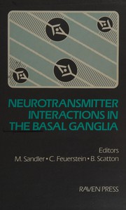 Neurotransmitter interactions in the basal ganglia /