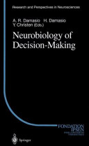 Neurobiology of decision-making /