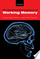 The cognitive neuroscience of working memory /
