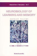 Neurobiology of learning and memory : reprint volume /