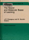 The neural and molecular bases of learning : report of the Dahlem Workshop on the Neural and Molecular Bases of Learning, Berlin 1985, December 8-13 /