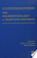 The Neuropsychology of sleep and dreaming /