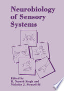 Neurobiology of sensory systems /