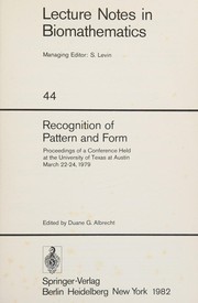 Recognition of pattern and form : proceedings of a conference held at the University of Texas at Austin, March 22-24, 1979 /