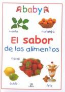 El sabor de los alimentos.