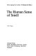 The Human sense of smell /