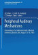 Peripheral auditory mechanisms : proceedings of a conference held at Boston University, Boston, MA, August 13-16, 1985 /