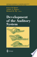 Development of the auditory system /