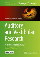 Auditory and Vestibular Research : Methods and Protocols /