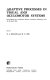 Adaptive processes in visual and oculomotor systems : proceedings of a conference held in Asolimar [as printed], California, USA, 16-20 June 1985 /