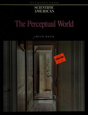 The Perceptual world : readings from Scientific American magazine /
