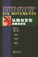 Cognitive and cultural influences on eye movements /