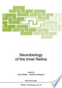 Neurobiology of the inner retina /