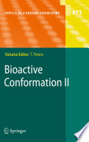 Bioactive conformation II /