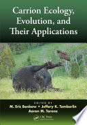 Carrion ecology, evolution, and their applications /