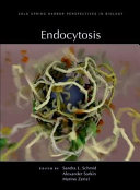 Endocytosis : a subject collection from Cold Spring Harbor perspectives in biology /