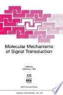 Molecular mechanisms of signal transduction /