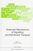 Molecular mechanisms of signalling and membrane transport /