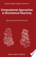 Computational approaches to biochemical reactivity /