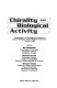 Chirality and biological activity : proceedings of an international symposium held at Tubingen, Federal Republic of Germany, April 5- 8, 1988 /