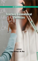 Teaching bioanalytical chemistry /