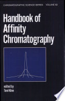 Handbook of affinity chromatography /
