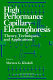 High-performance capillary electrophoresis : theory, techniques, and applications /