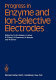 Progress in enzyme and ion-selective electrodes /