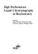 High performance liquid chromatography in biochemistry /