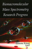 Biomacromolecular mass spectrometry research progress /