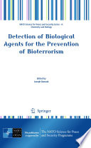 Detection of biological agents for the prevention of bioterrorism /
