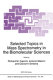 Selected topics in mass spectrometry in the biomolecular sciences /