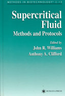 Supercritical fluid methods and protocols /