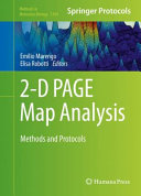 2-D PAGE Map Analysis : Methods and Protocols /