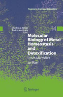 Molecular biology of metal homeostasis and detoxification : from microbes to man /